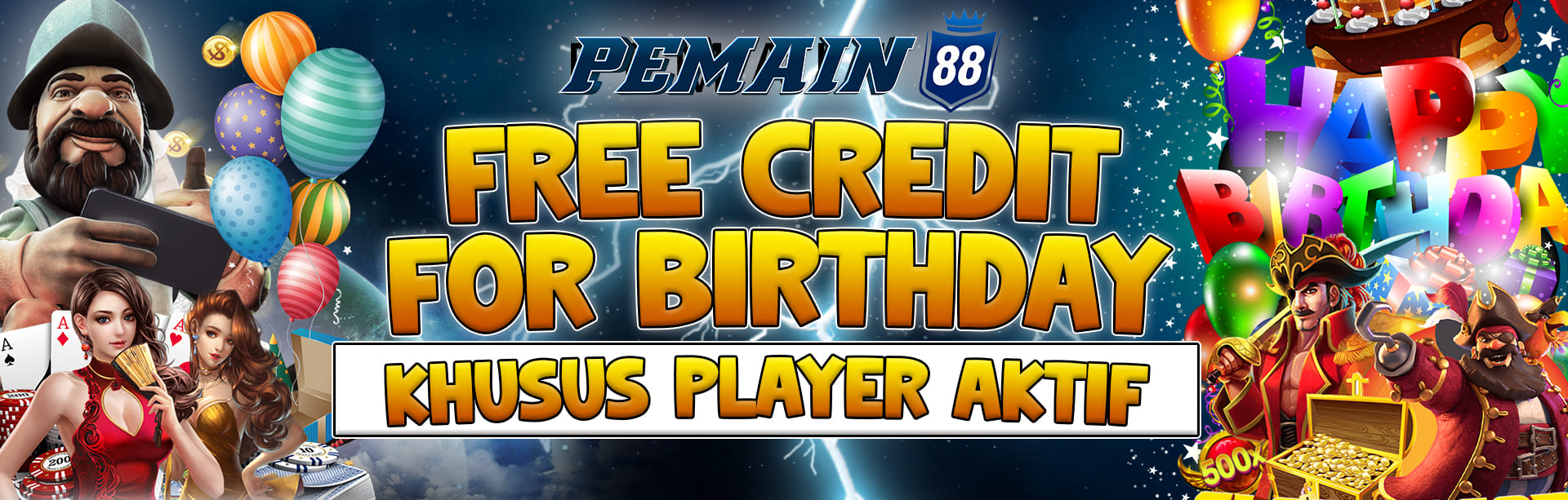 FREE CREDIT FOR BIRTHDAY ACTIVE PLAYER