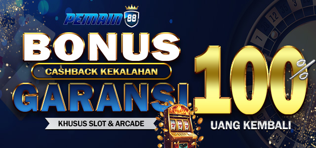 CASHBACK KEKALAHAN UANG KEMBALI 100%	