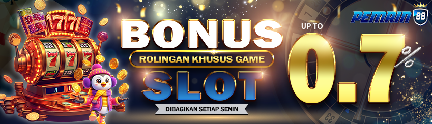 BONUS COMMISION / ROLLINGAN SLOT UP TO 0,7% DIBAGIKAN SETIAP HARI SENIN. S&K BERLAKU.	